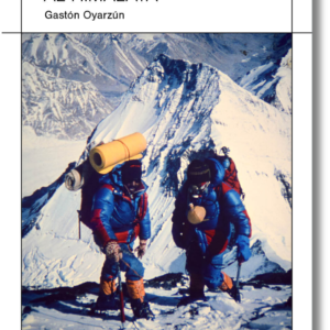 Portada del libro "Everest de los Andes al Himalaya" autor Gastón Oyarzun de Editorial Chilena de Montaña. Libro montañismo chileno